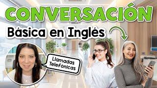  Conversación en Inglés para Llamadas Telefónicas | Frases Clave y Diálogo Práctico