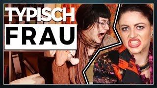 Typisch Frau! - das schwache Geschlecht? - Tahnee