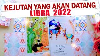 LIBRA 2022 - KEJUTAN YANG AKAN DATANG  Jurnal Infinity Ramalan Zodiak Libra