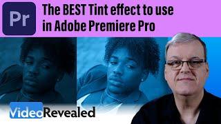 The BEST Tint effect to use in Adobe Premiere Pro