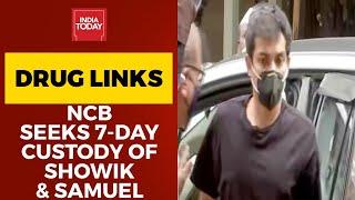 Rhea-Drug Link: NCB Seeks 7-Day Custody Of Showik Chakraborty, Samuel Miranda | Breaking News