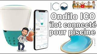 Ico Ondilo: l’îlot connecté pour suivre votre piscine