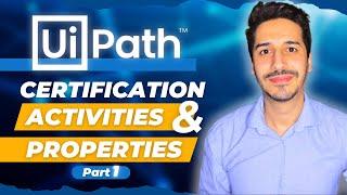 UiPath Advanced Certification | Activities and Properties |  Practice Test Solutions