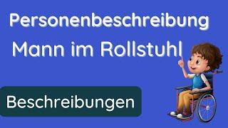 Personenbeschreibung  Schritt für Schritt Anleitung am Beispiel