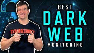 This Is The Best Dark Web Monitoring Service In 2024...