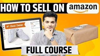 Sell on Amazon | Complete Course  | How to Start Business on Amazon