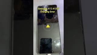 Samsung A12 Charging Error #shorts