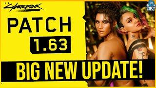 Cyberpunk 2077 Gets A BIG New Update - Patch 1.63