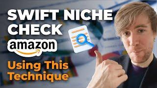 Amazon FBA Product Analysis: Find a Niche Opportunity in 14 Minutes