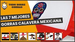 Las 7 mejores gorras calavera mexicana