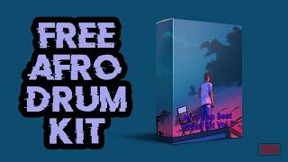 FREE AFRO BEAT DRUM KIT | AfroTrap Drum Kit Vol. 2