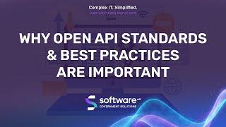 Why Open API Standards & Best Practices Are Important