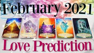 February 2021 LOVE Life Prediction (Psychic Reading / PICK A CARD)