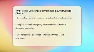 What Is The Difference Between Google And Google Chrome? - SearchEnginesHub.com