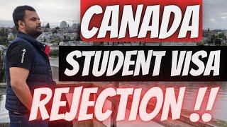 CANADA STUDENT VISA REJECTION REASON ??