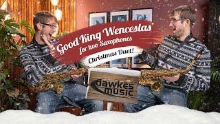 Good King Wenceslas | Saxophone Duet | by Alastair Penman