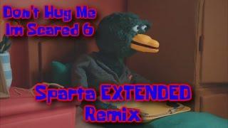 Don't Hug Me I'm Scared 6 has a Sparta Extended Remix