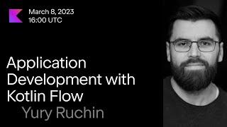 Application Development With Kotlin Flow