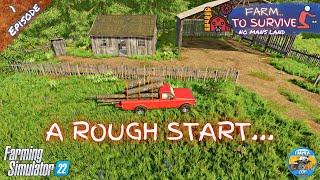 A ROUGH START... - No Mans Land - Episode 1 - Farming Simulator 22