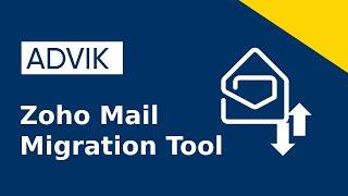 Zoho Mail Migration Tool | Transfer Emails to Gmail, Office 365, Exchange, Yahoo, or Anywhere