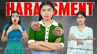 Harassment in Daily Life | Things only Girls Relate | Anaysa