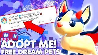 NEW YEAR SPECIAL 2025!YOU HAVE 24 HOURS TO GET YOUR DREAM PETS FOR FREE! ADOPT ME ROBLOX