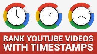 How To Rank YouTube Videos On Google First Page With Timestamps