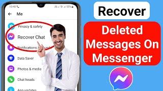 New! How To Recover Deleted Messages On Messenger (2024 Update) | Recover Deleted Facebook Messages