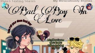 |Bad Boy In Love||Part 2||collab with Rhea's Texting Story| Miraculous ladybug and cat noir texting