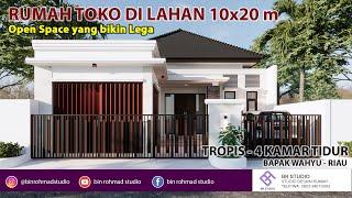 Desain Rumah Toko di lahan 10x20 m, dengan 4 Kamar Tidur - Bpk Wahyu Riau