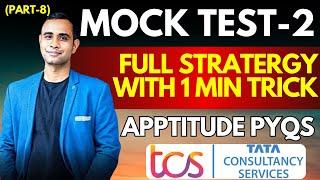 TCS  NQT 2025 MOCK TEST-2 solved | TCS NQT Most Repeated Aptitude Questions