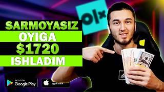 Hech qanday PUL TIKMASDAN 1720$  ishladim   |   Internetda Sarmoyasiz pul ishlash