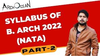 B.arch 2022 syllabus (part 2) NATA 2022. Architecture entrance exam.