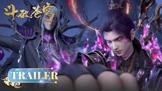 🪐EP138-139 Trailer |《斗破苍穹》年番3 Battle Through the Heavens | 阅文动漫 | 官方Official【会员专享热门动画剧集抢先看】