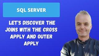 The CROSS APPLY and OUTER APPLY | SQL Server