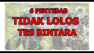 HINDARI INI. 6 PENYEBAB GAGAL LULUS TES BINTARA TNI 2024. WAJIB DITONTON