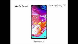 Samsung Galaxy J50 is REAL PHONE! - September 18