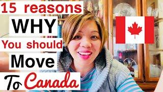 15 reasons why you should move/immigrate to Canada 2020