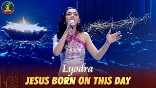 Lyodra - Jesus Born On This Day | CHRISTMAS CELEBRATION 2024