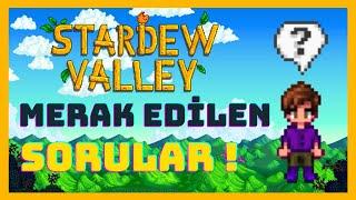 STARDEW VALLEY'DE EN ÇOK SORULAN SORULAR ! (REHBER)