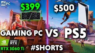 PS5 vs Gaming PC | Fortnite Benchmark #Shorts