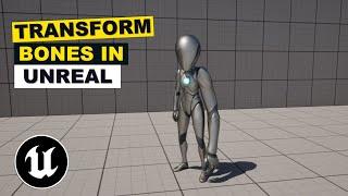 How To Transform Modify Bones In Unreal Engine 5