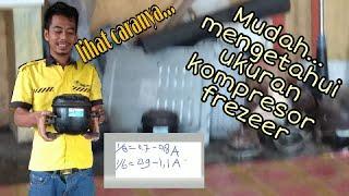 MUDAH,,,,MENGETAHUI UKURAN KOMPRESOR FREEZER