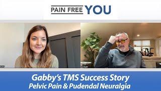 Gabby's TMS / PDP Success Story - Pelvic Pain and Pudendal Neuralgia