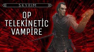 Skyrim How to Make an OP Telekinetic Vampire Build