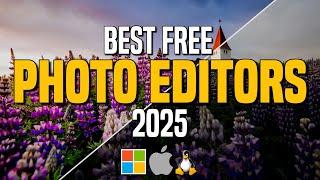 Top 5 Best FREE PHOTO EDITING Software (2025)