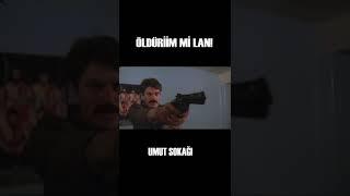 Umut Sokağı | Öldüriim Mi Lan #Shorts #Shortsvideo #Kadirinanır