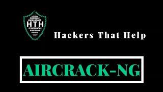 Aircrack-ng | Cracking Network Passwords | Password Cracking 101 | HackersThatHelp