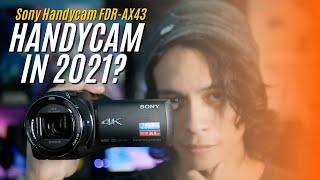 Sony Handycam FDR-AX43 Review [Relevant in 2021?]