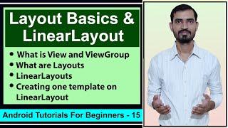 View; ViewGroup; Layout Basics and LinearLayout in Android by Deepak || Android Studio